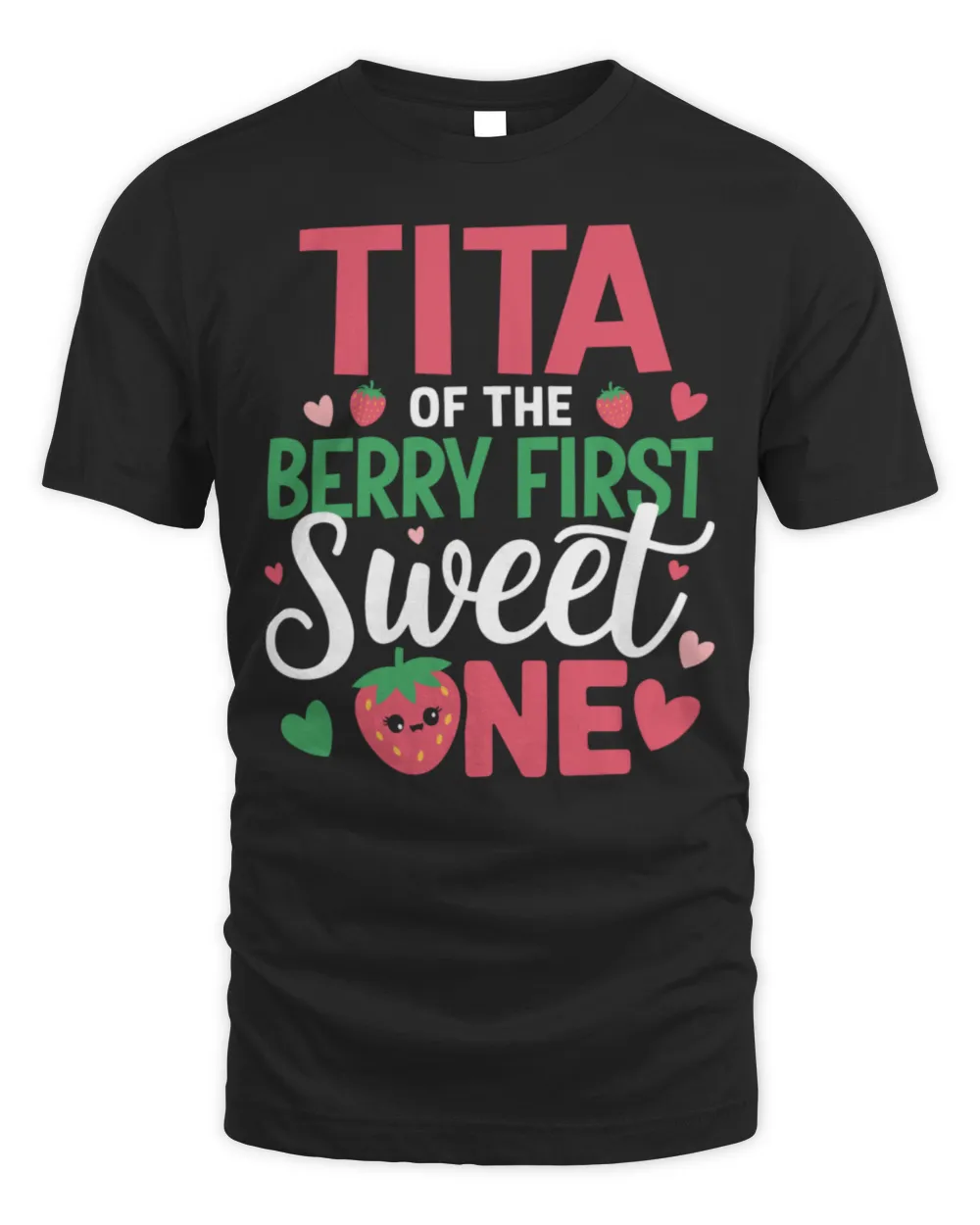 Tita of The Berry First Sweet One Aunt Bday Girl Strawberry Long Sleeve T-Shirt Unisex Standard T-Shirt black s