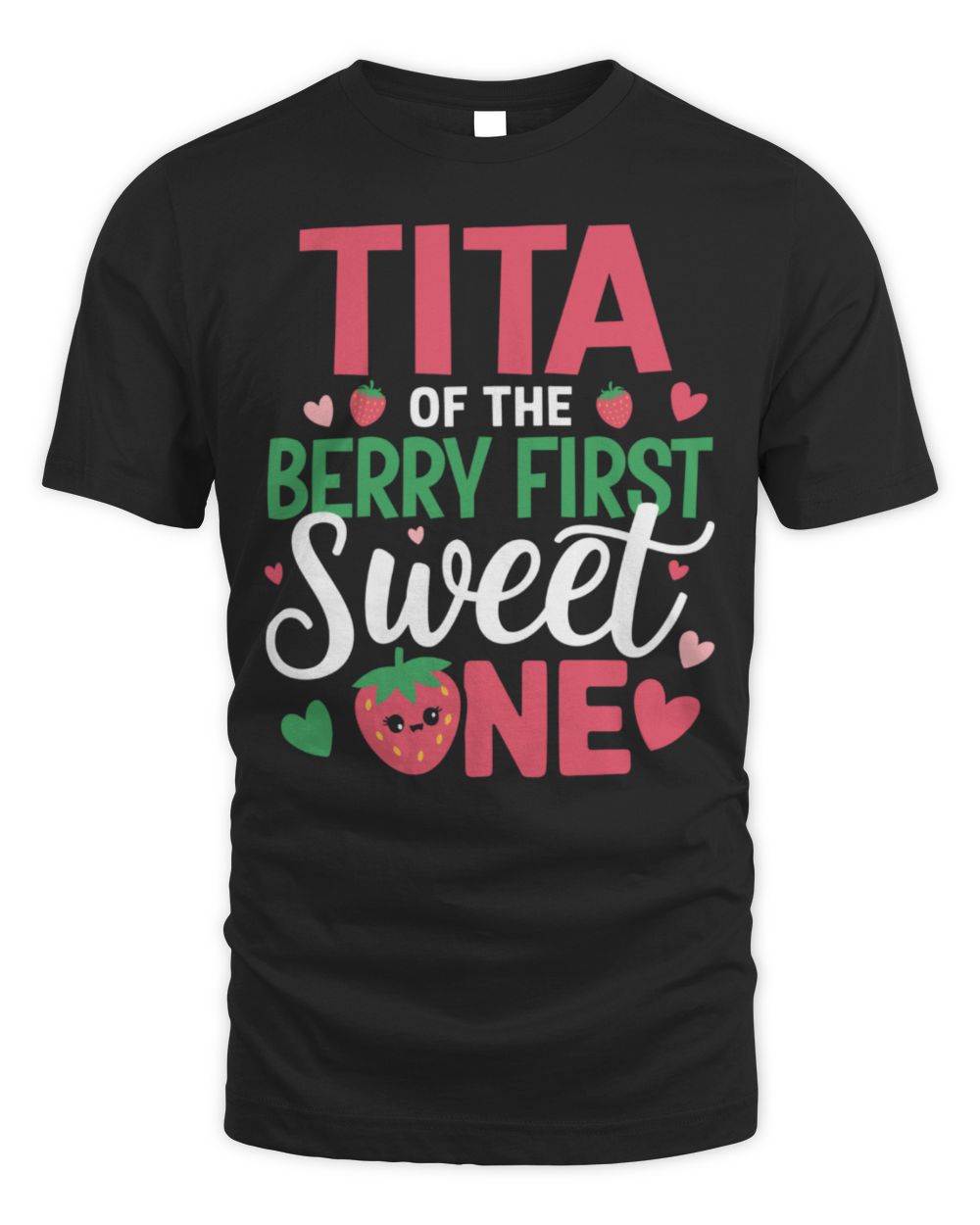 Tita of The Berry First Sweet One Aunt Bday Girl Strawberry Long Sleeve T-Shirt Unisex Standard T-Shirt black s