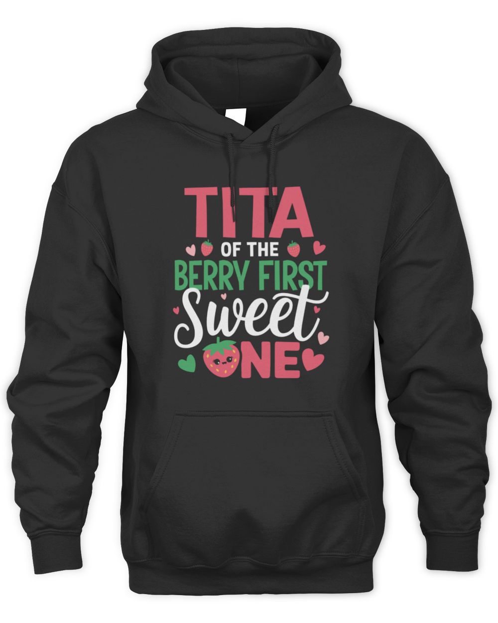 Tita of The Berry First Sweet One Aunt Bday Girl Strawberry Long Sleeve T-Shirt Unisex Hoodie black s